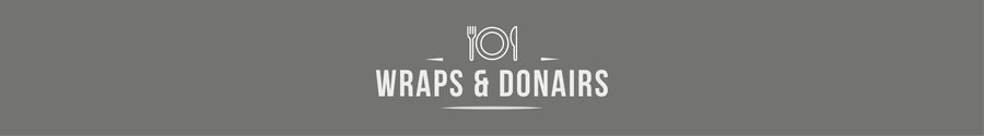 wraps and donairs foodie friday